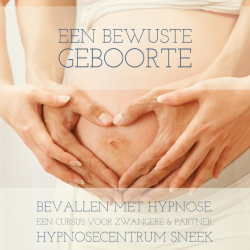 een bewuste geboorte. bevallen met hypnose.